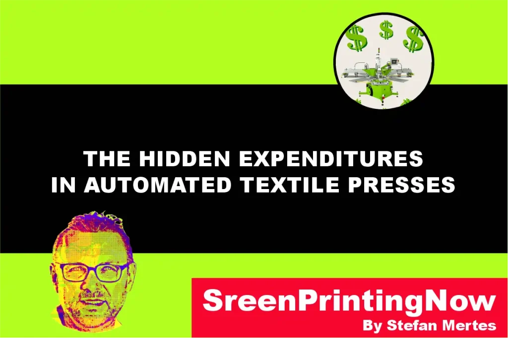 The Hidden Expenditures in Automated Textile Presses by screenprintingnow