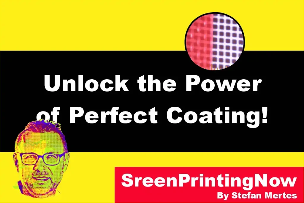 Unlock the Power of Perfect Coating by screenprintingnow