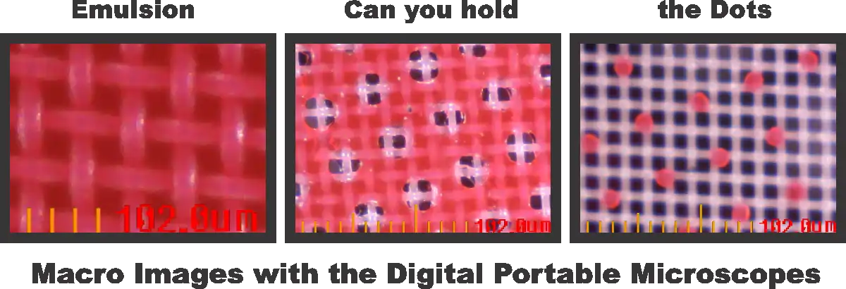 Macro Images with the Digital Portable Microscopes from emulsion and dots on a mesh with emulsion by screenprintingnow