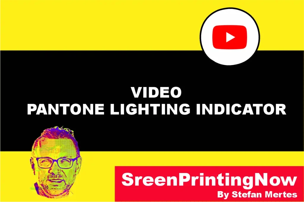 Pantone Lighting Indicator Screen Printing Tutorial in 1 Minute Featured Image