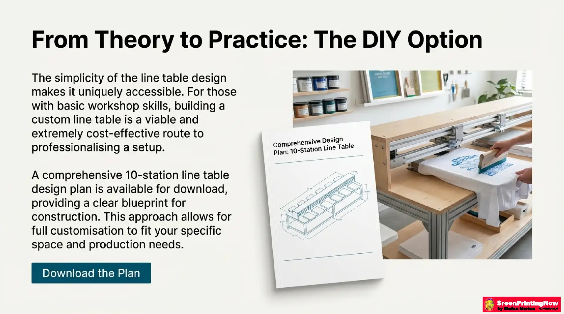 DIY line table guide: Promoting a downloadable 10-station blueprint for building a custom, cost-effective printing setup.