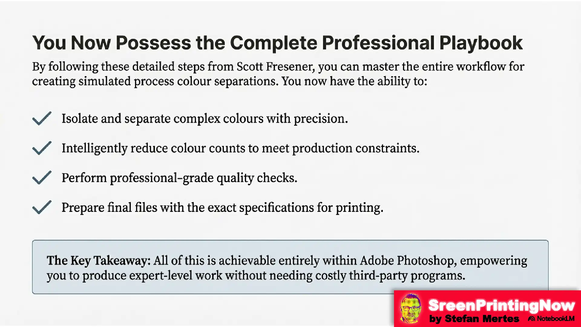 Simulated Process Masterclass flipbook slide 11 Pro Q&A: Creating a screen printing underbase in Photoshop using grayscale inversion and Scott Fresener’s T-Seps software.