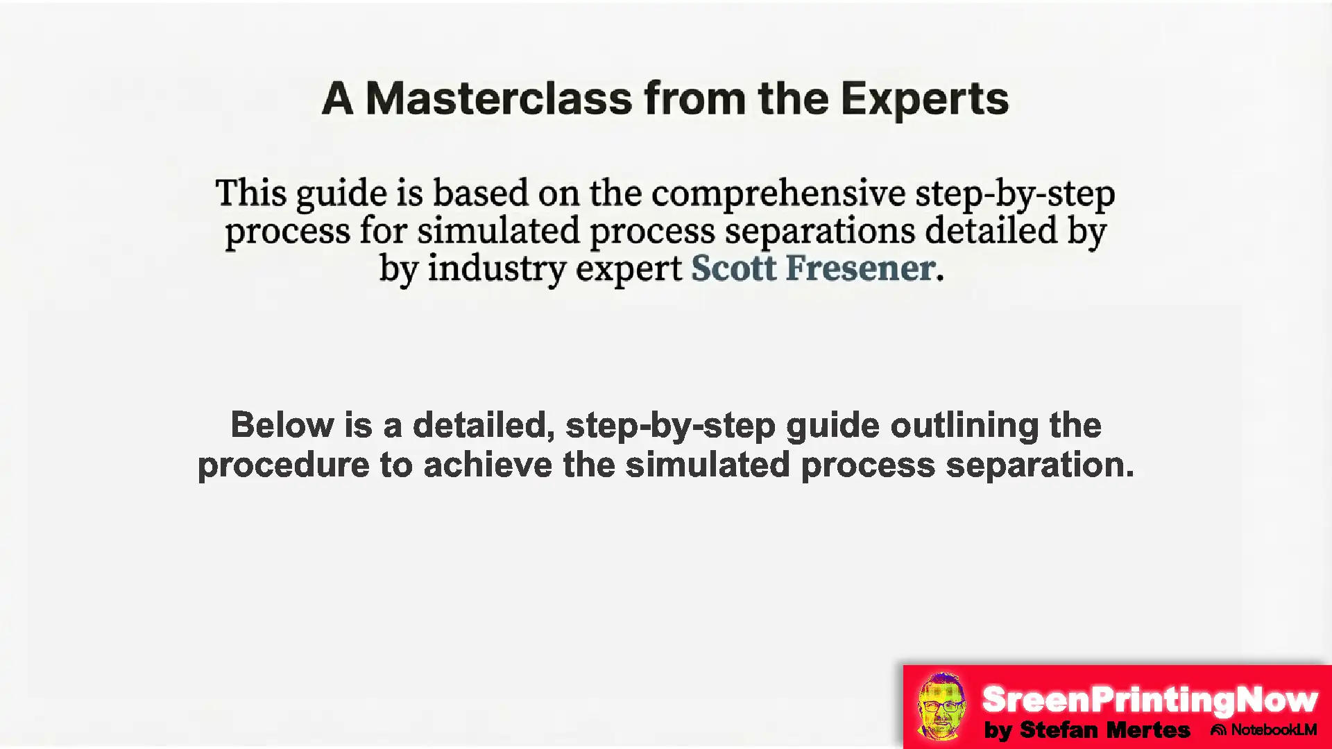 Simulated Process Masterclass flipbook slide 13 Introduction to Scott Fresener’s step-by-step masterclass for professional simulated process screen printing separations.