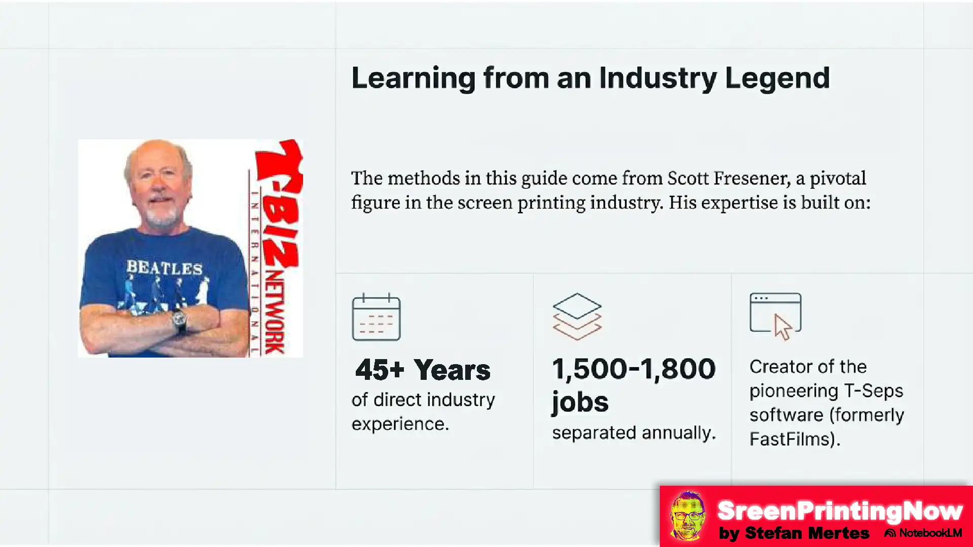 Simulated Process Masterclass flipbook slide 3 Industry expert Scott Fresener’s background: 45 years experience, creator of T-Seps, and pioneer in color separation.